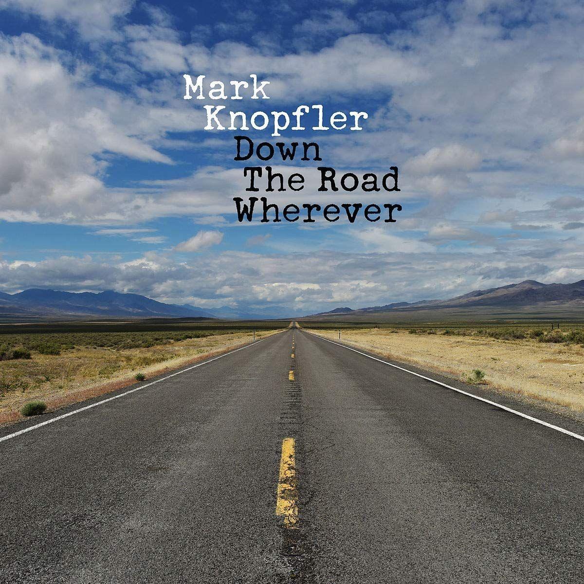 Couverture de l'album "Down the Road Wherever" de Mark Knopfler