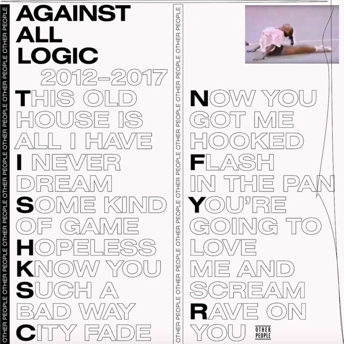 Обложка «Against All Logic» (2012 2017)