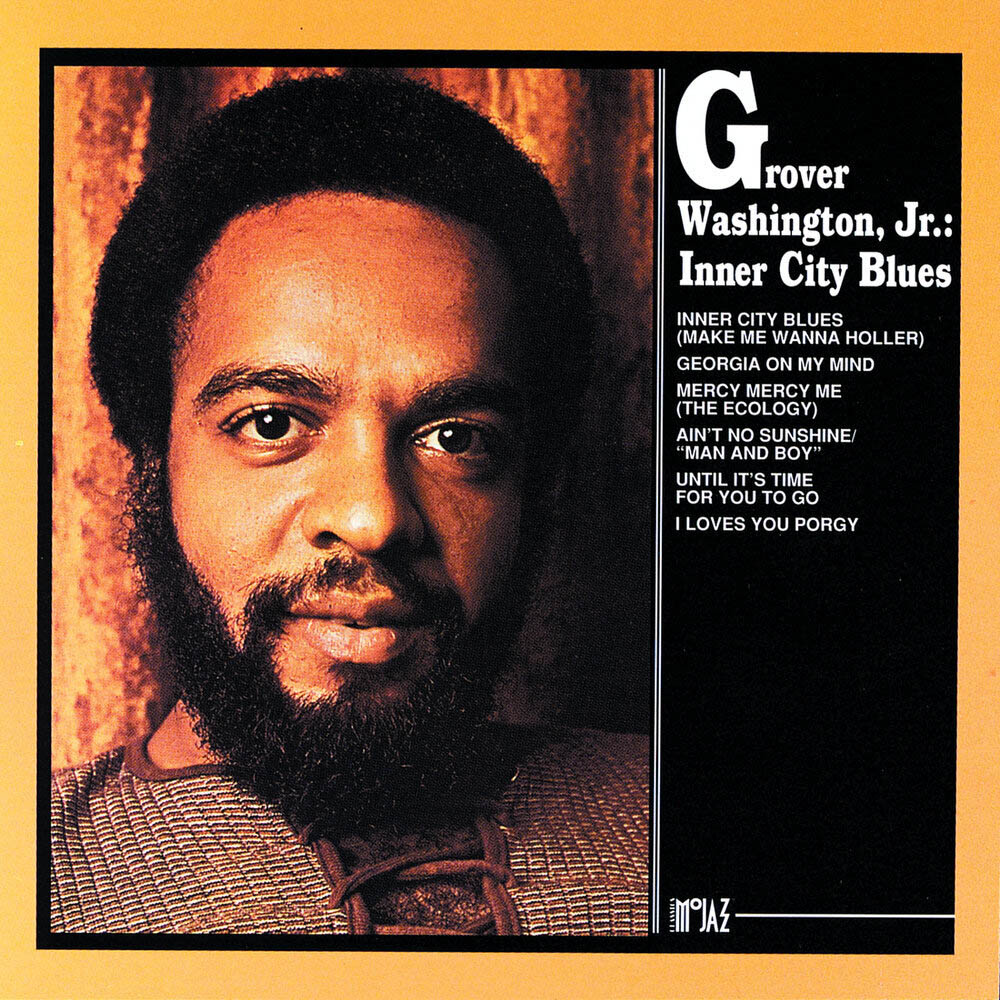Couverture de l'album "Inner City Blues" de Grover Washington Jr (1971)