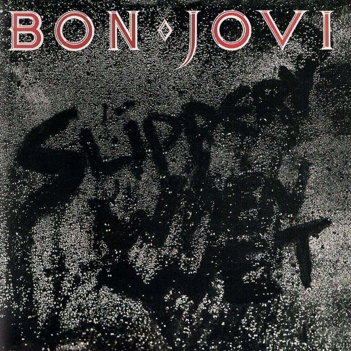 Bon Jovi - "Slippery When Wet" (escorregadio quando molhado)
