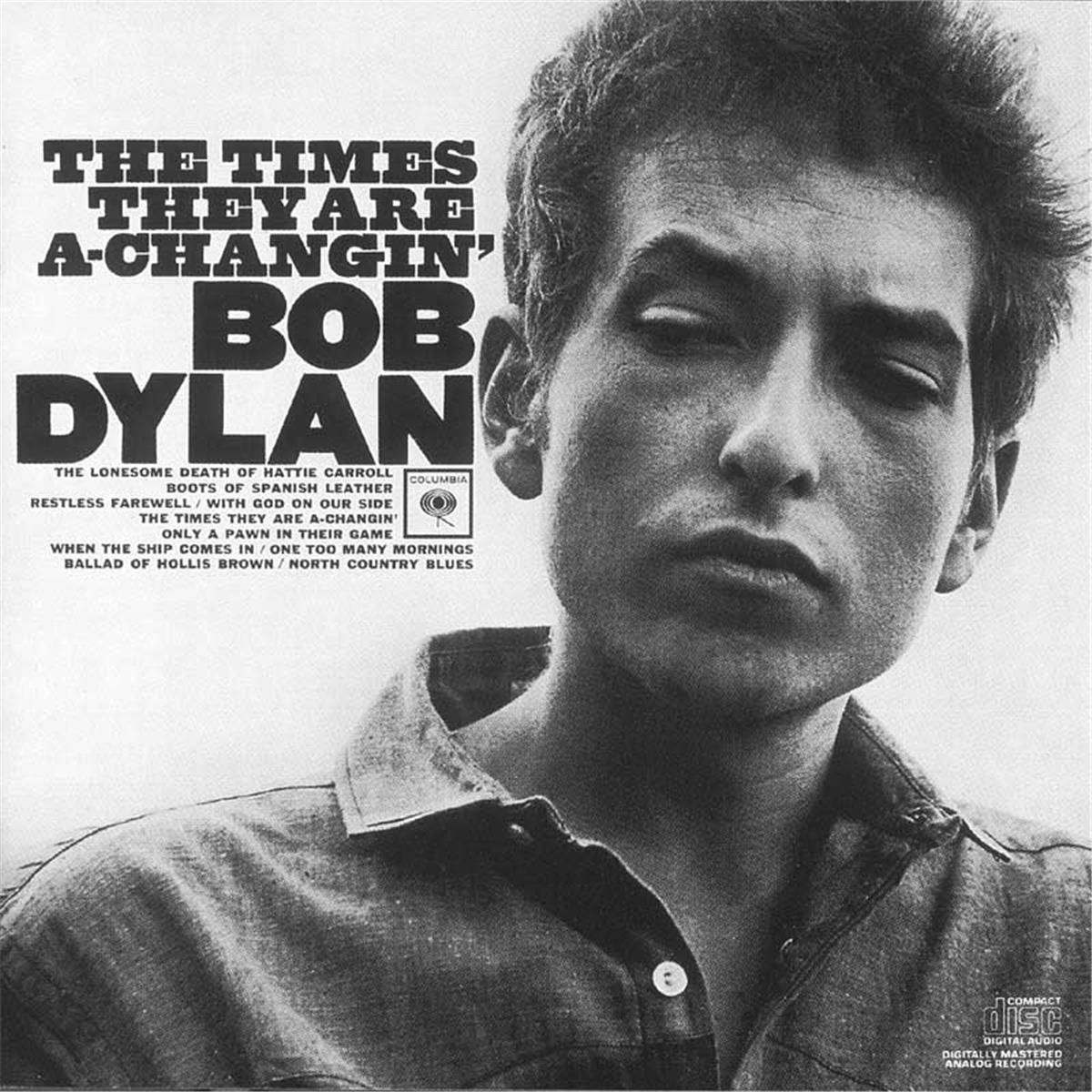 Bob Dylan ("The Times They Are A-Changin'" album cover)