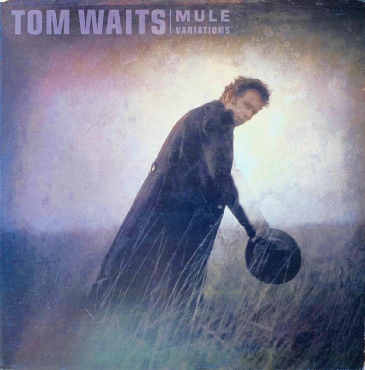 The cover of the album Mule Variations by Tom Waits...