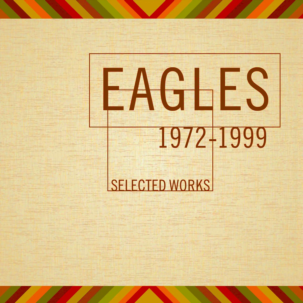 The Eagles, альбом «Selected Works»