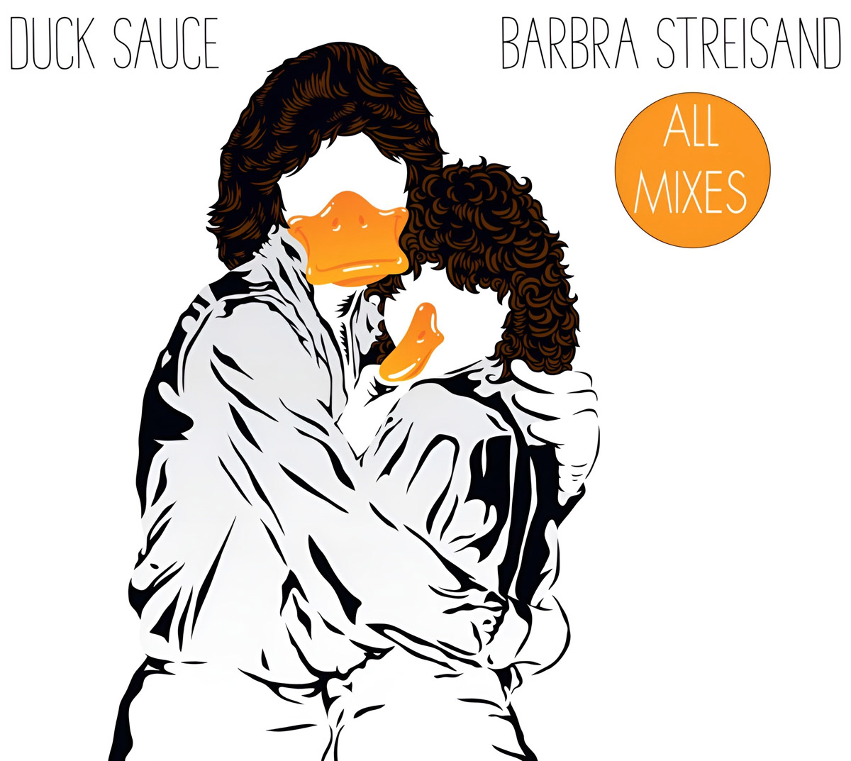 Обложка песни «Barbra Streisand» дуэта Duck Sauce
